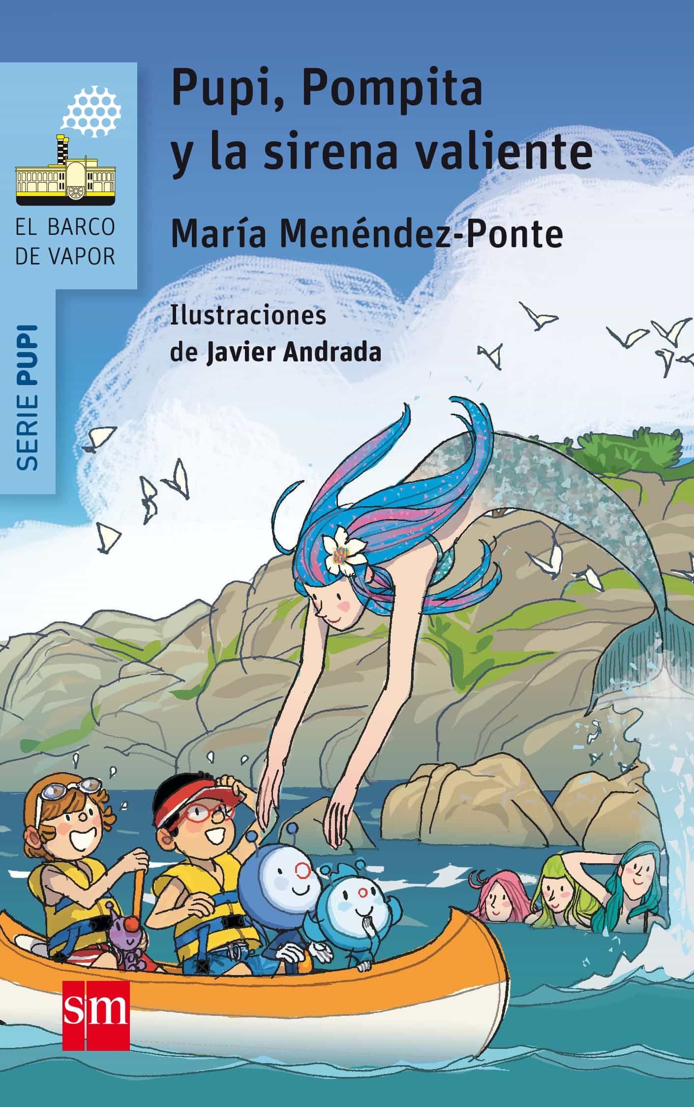 Pupi, Pompita Y La Sirena Valiente por Maria Menendez-ponte