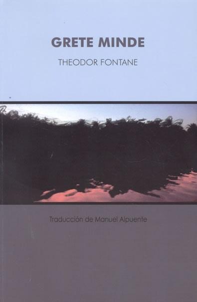 Grete Minde por Theodor Fontane