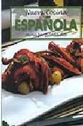 Nueva Cocina Española: Menu Para Cada Dia por Vv.aa.