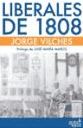 Liberales De 1808 por Jorge Vilches