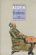 El Enfermo por Azorin