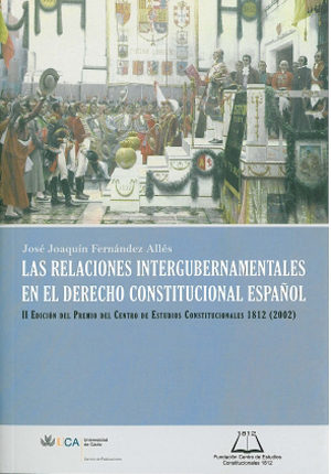 Las Relaciones Intergubernamentales En El Derecho Constitucional por Jose Joaquin Fernandez Alles