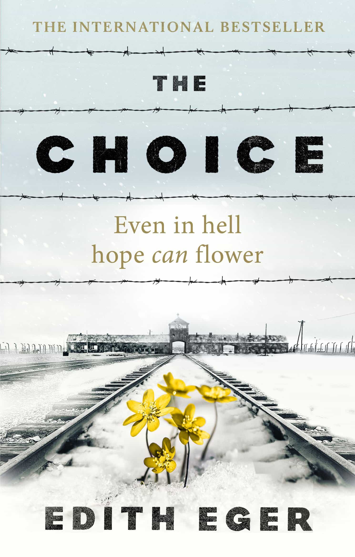 the choice: a true story of hope-edith eger-9781846045127