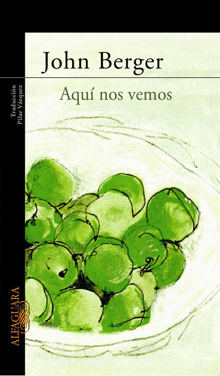 Aqui Nos Vemos por John Berger