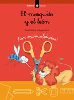 El Mosquito Y El Leon (con Manualidades) por Esopo