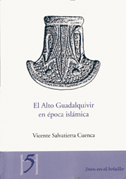 El Alto Guadalquivir En Epoca Islamica por Vicente Salvatierra Cuenca