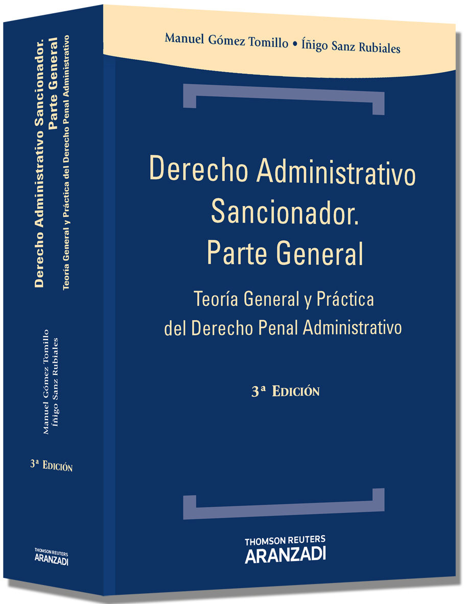 DERECHO ADMINISTRATIVO SANCIONADOR. PARTE GENERAL (2ª ED.) | MANUEL ...