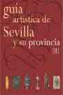 Guia Artistica De Sevilla Y Su Provincia (t. Ii) por Vv.aa.