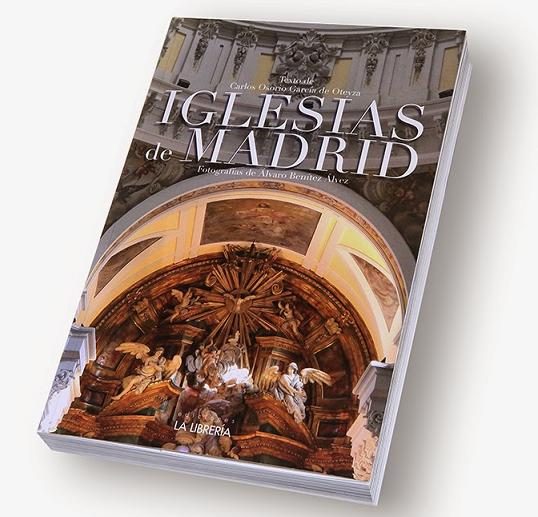 Iglesias De Madrid por Carlos Osorio Garcia De Oteyza
