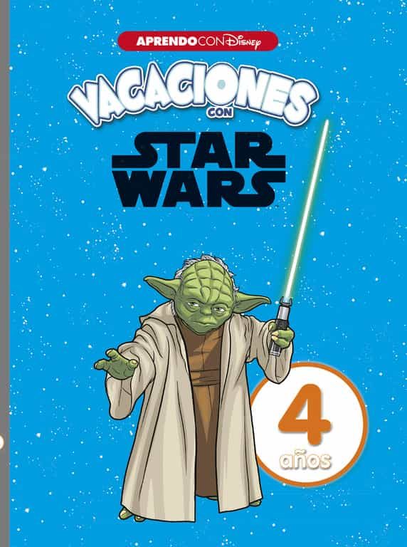 VACACIONES CON STAR WARS. 4 AÑOS (APRENDO CON DISNEY) | VV