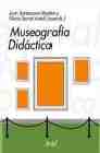 Museografia Didactica por Santacama Mestre;
Nuria Serrat Antoli