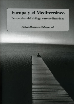 Europa Y El Mediterraneo por Ruben Martinez Dalmau