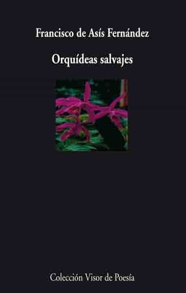 Orquideas Salvajes por Francisco De Asis epub