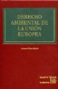 Derecho Ambiental De La Union Europea por Carmen Plaza Martin