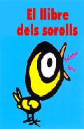 El Llibre Dels Sorolls por Soledad Bravi