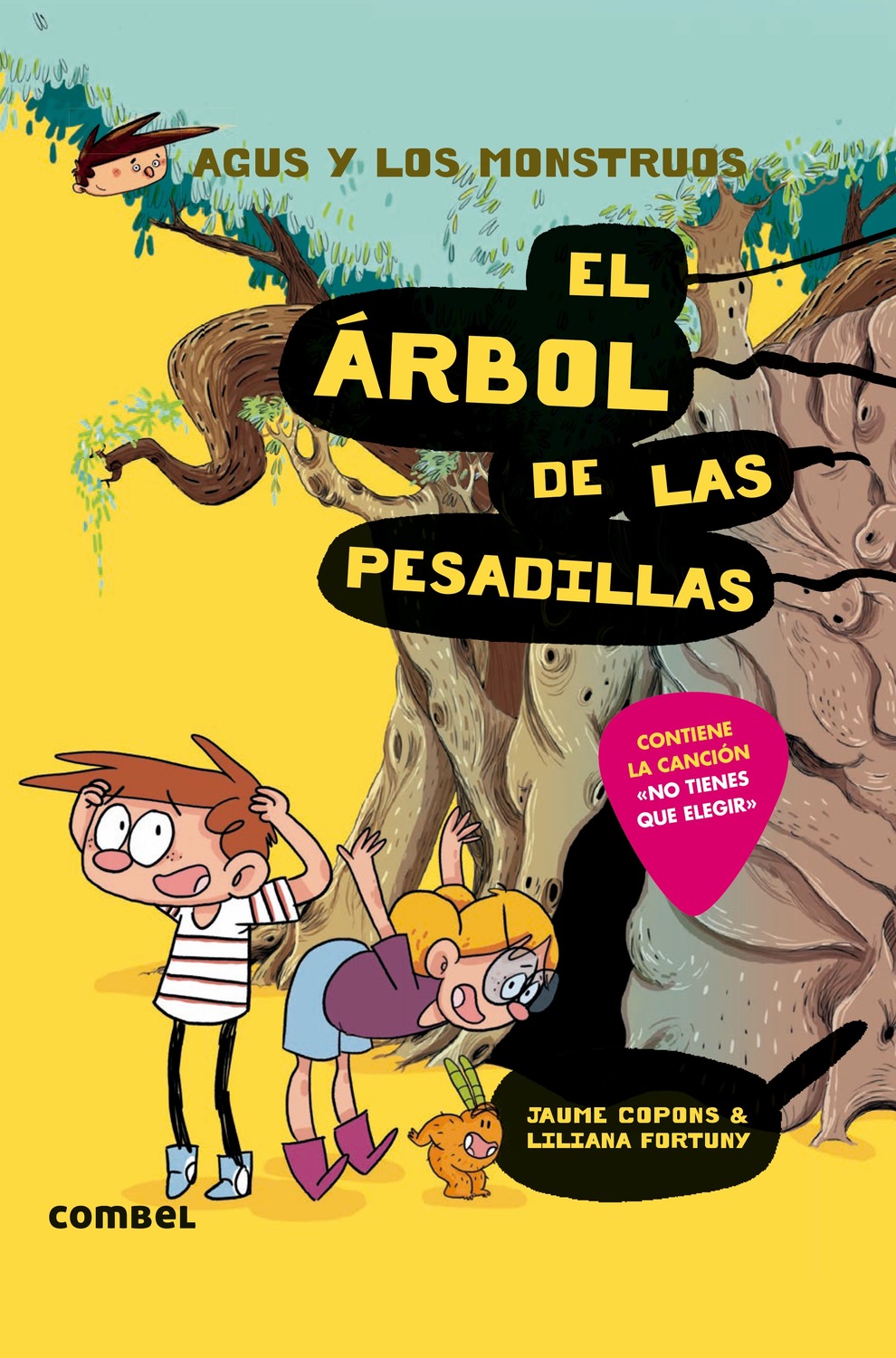 Agus Y Los Monstruos 11 :el Arbol De Las Pesadillas por Desconocido