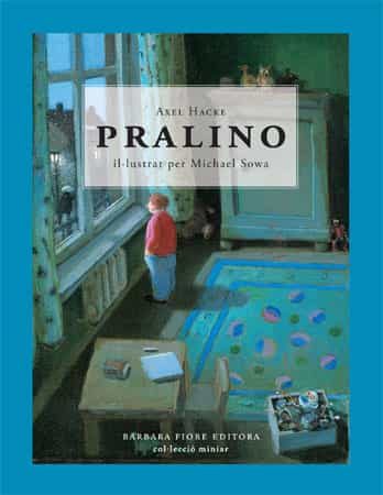 Pralino (catala) por Axel Hacke