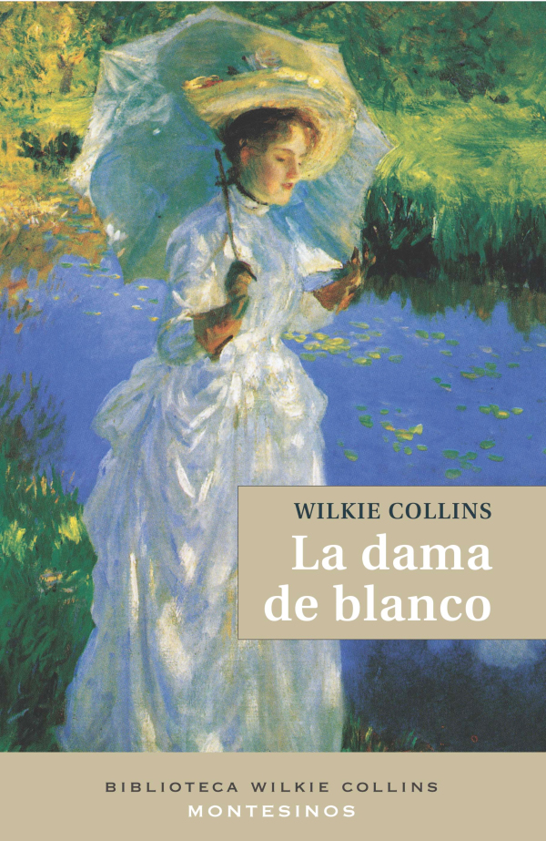 Resultado de imagen para La Dama de Blanco - Wilkie Collins