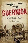 Guernica And Total War por Ian Patterson epub
