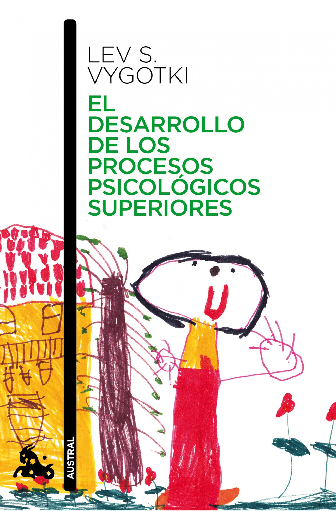 El Desarrollo De Los Procesos Psicologicos Superiores por Lev Semonovitch Vygotski