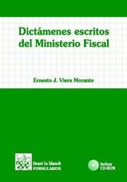 Dictamenes Escritos Del Ministerio Fiscal por Ernesto J. Viera Morante