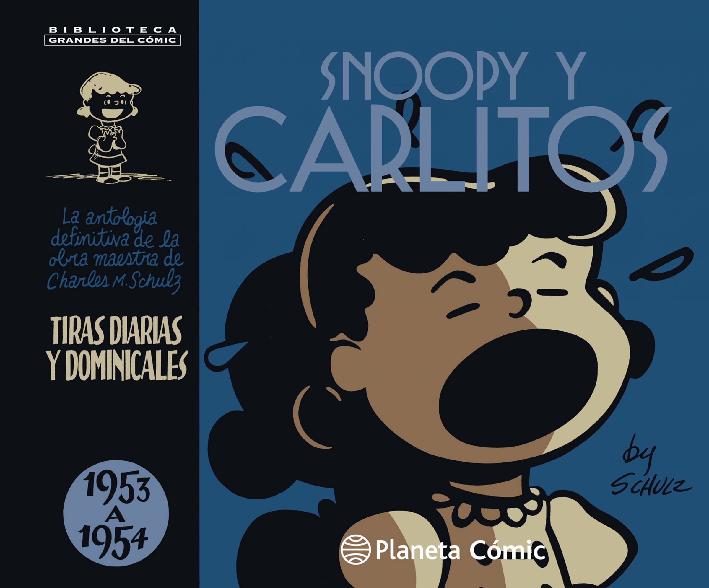 Snoopy Y Carlitos 1953-1954 Nº 02/25 (nueva Edicion) por Charles M. Schulz