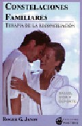 Constelaciones Familiares : Terapia De La Relacion por Roger G. Janov epub