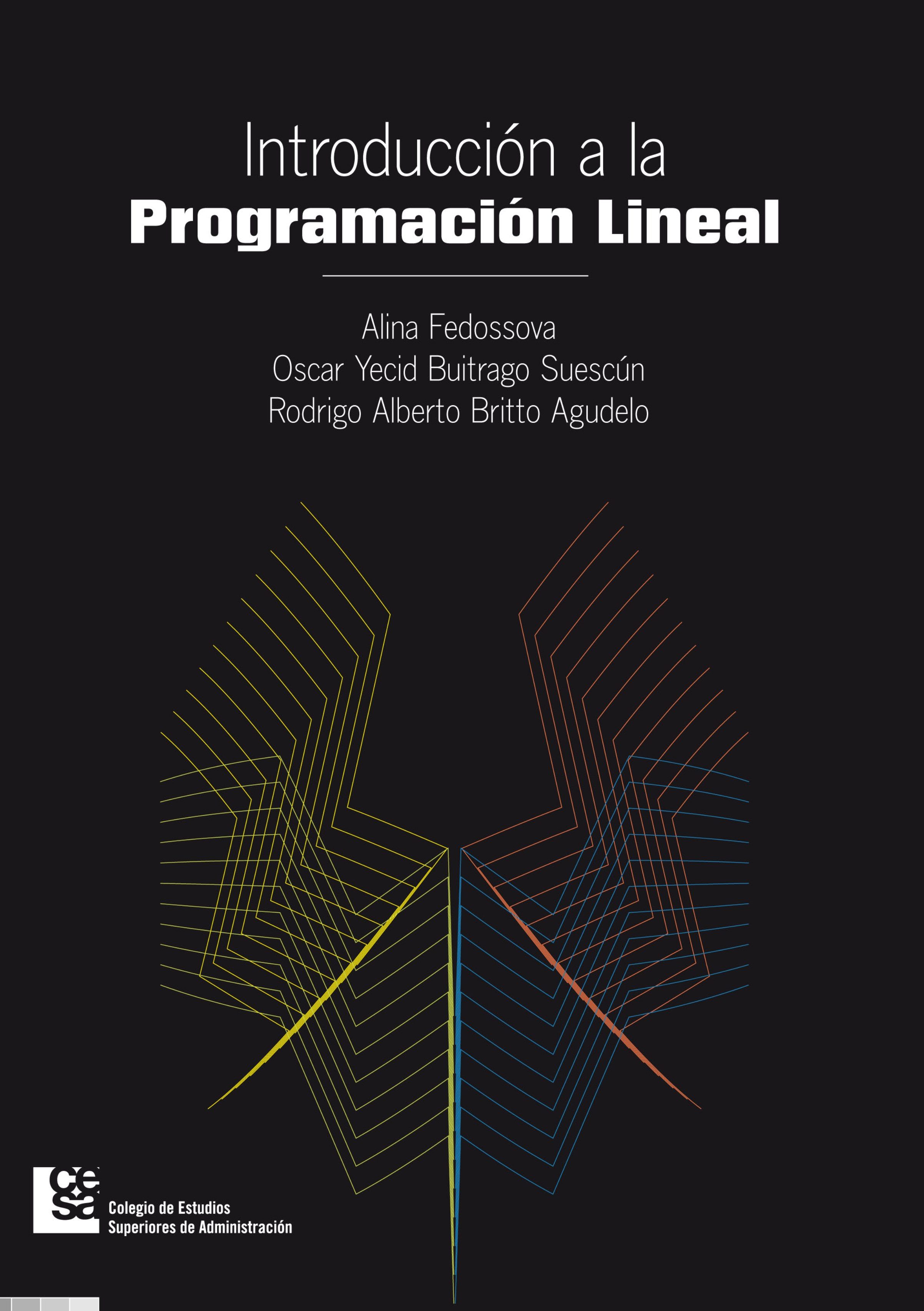 IntroducciÓn A La ProgramaciÓn Lineal Ebook Alina Fedossova Casa Del Libro Colombia 6305