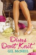 Divas Don´t Knit por Gil Mcneil