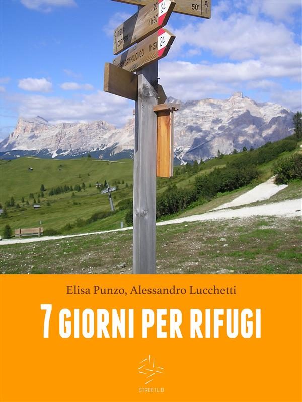 Descarga gratuita Sette Giorni Per Rifugi Epub Descarga gratuita Sette Giorni Per Rifugi Epub