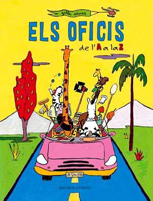 Els Oficis De L A A La Z por Guilles Eduar