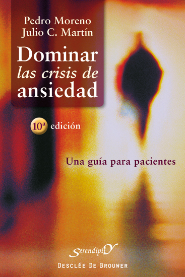 Dominar Las Crisis De Ansiedad por Pedro Moreno;
Julio C. Martin epub