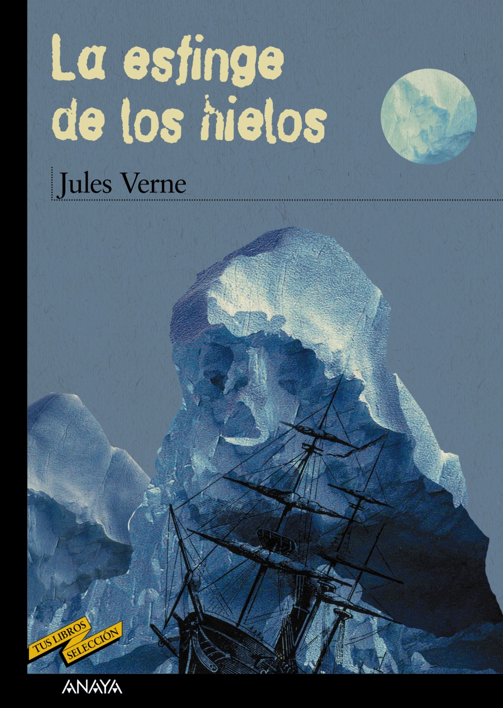 Resultado de imagen para La Esfinge de los Hielos - Julio Verne