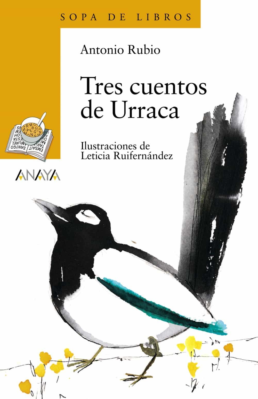 Tres Cuentos De Urraca por A. Rubio