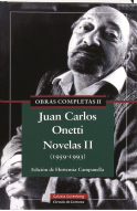 Obras Completas De Onetti 2: Novelas por Juan Carlos Onetti