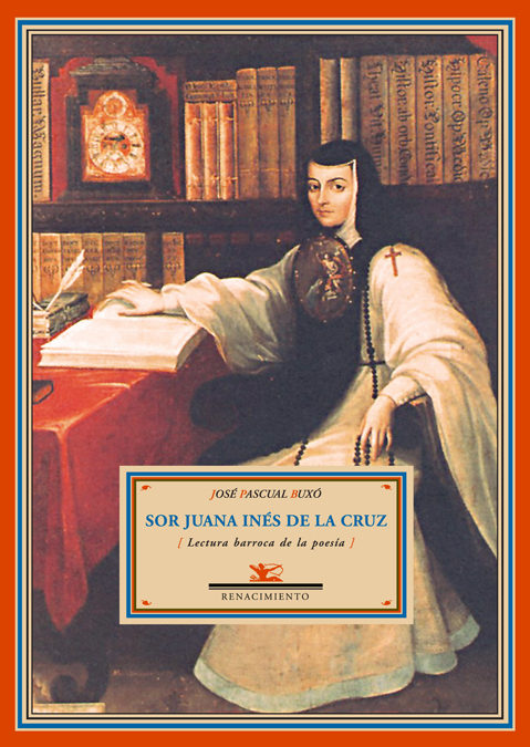 Sor Juana Ines De La Cruz por J. Pascual Buxo epub