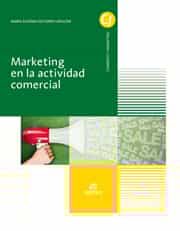 Marketing En La Actividad Comercial Grado Medio Actividades Comerciales por Vv.aa.