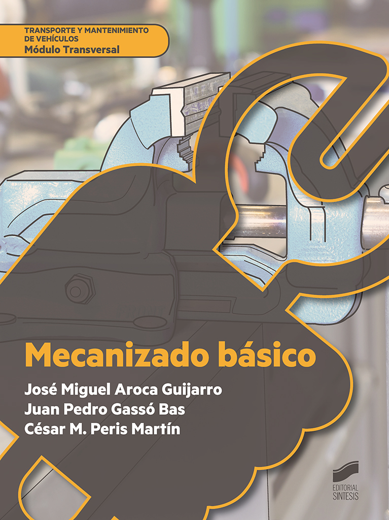 Mecanizado Basico por Jose Miguel Aroca Guijarro;
Juan Pedro Gasso Ba