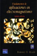 Fundamentos De Aplicaciones En Electromagnetismo por Fawwaz T. Ulaby