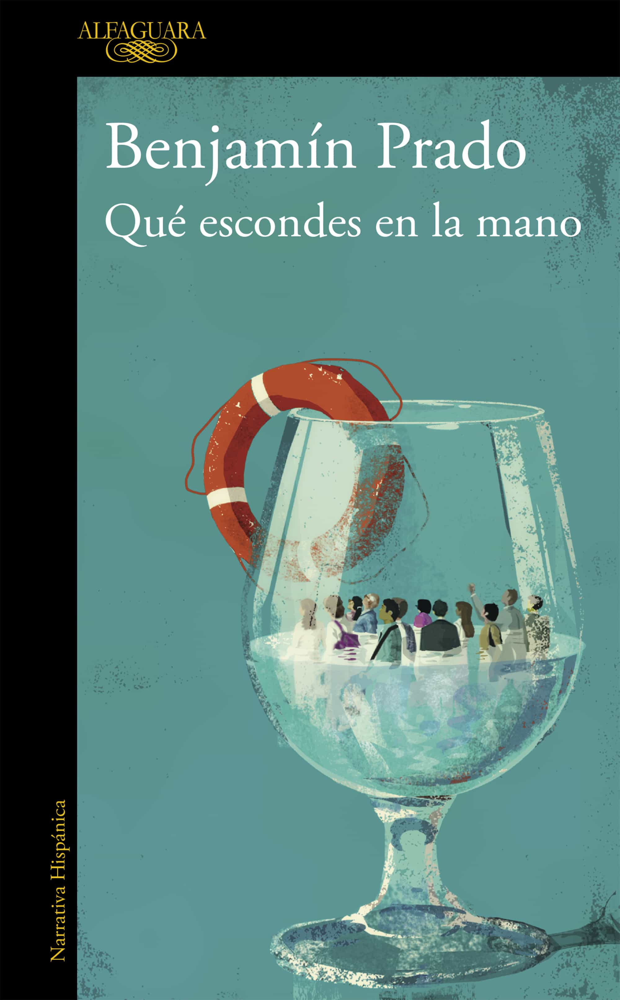 Que Escondes En La Mano por Benjamin Prado