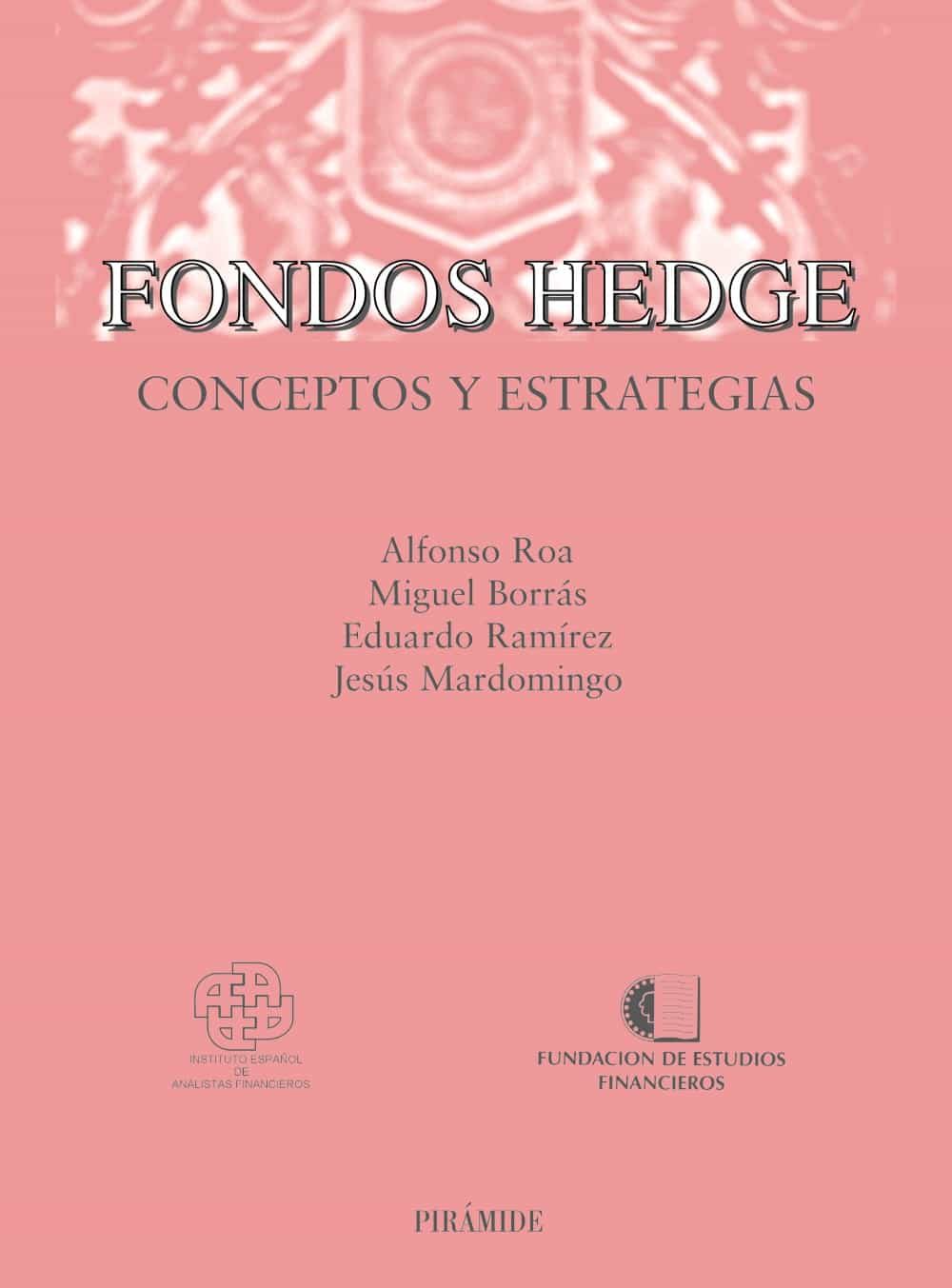Fondos Hedge_conceptos Y Estrategias por Vv.aa.