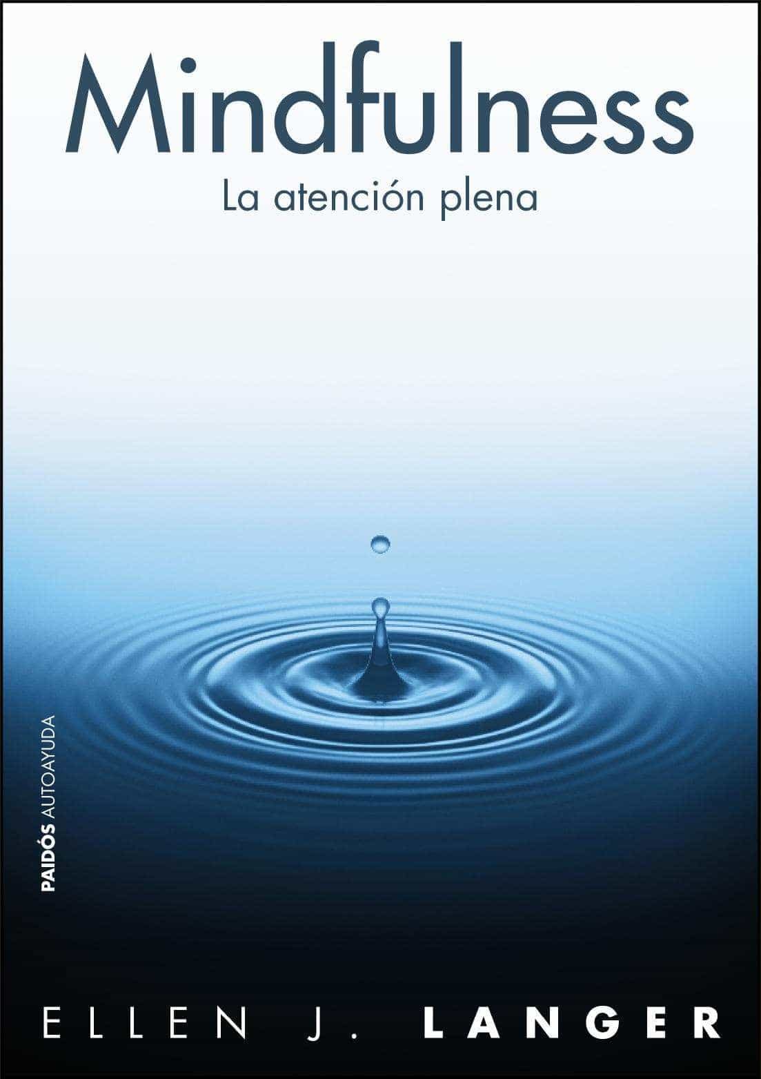 Ellen Langer Mindfulness La Conciencia Plena Pdf