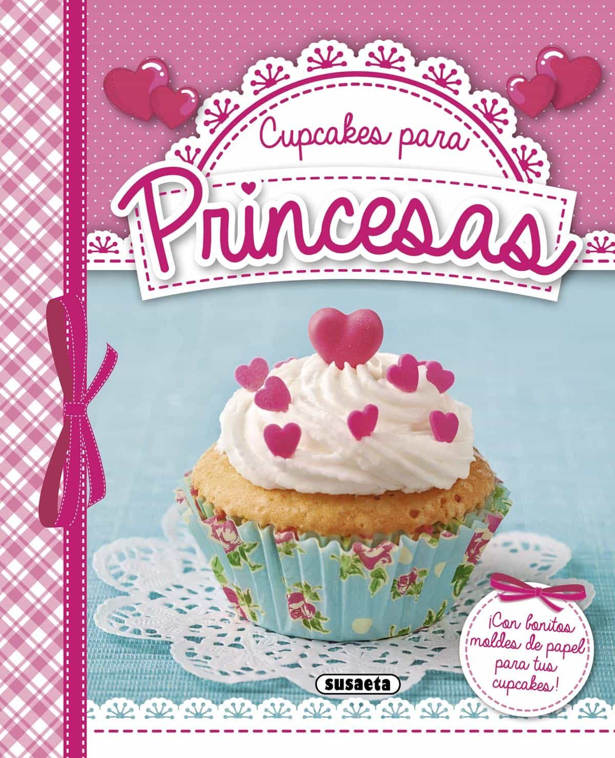 Cupcakes Para Princesas por Vv.aa.