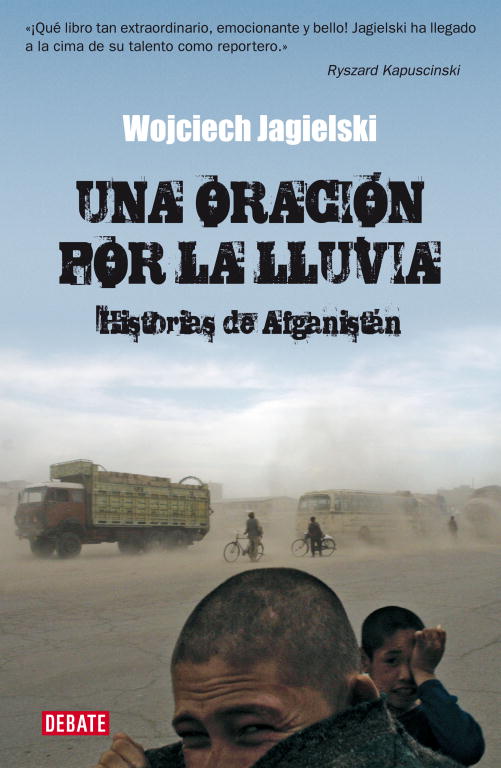 Una Oracion Por La Lluvia por Wojciech Jagielski