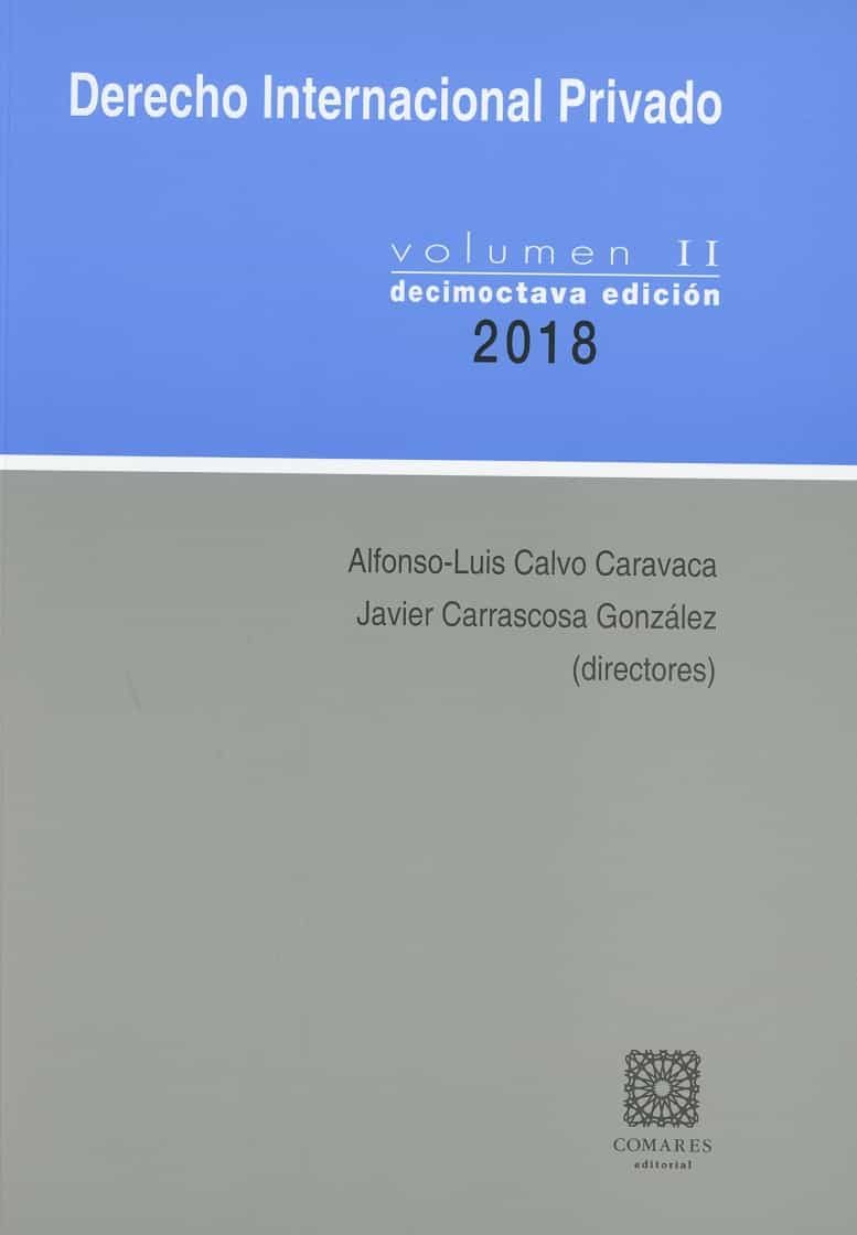 Derecho Internacional Privado Volumen Ii (18ª Edición) por No Especificado