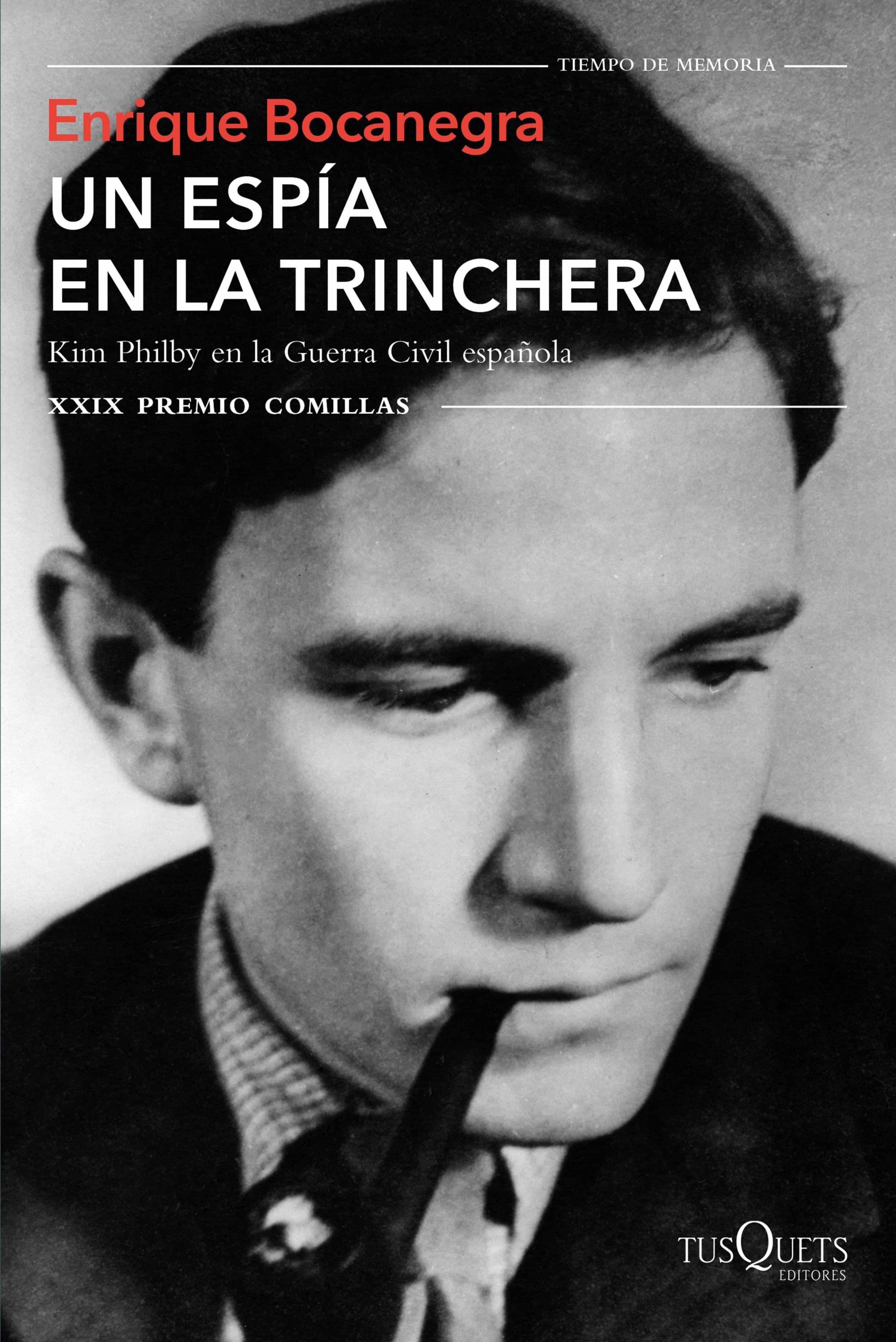 Un Espía En La Trinchera por Enrique Bocanegra