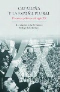 Cataluña Y La España Plural por Jordi Casassas