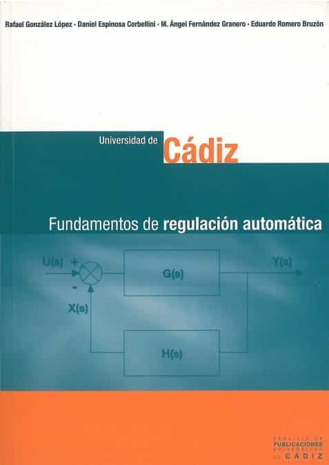 Fundamentos De Regulacion Automatica por Vv.aa.