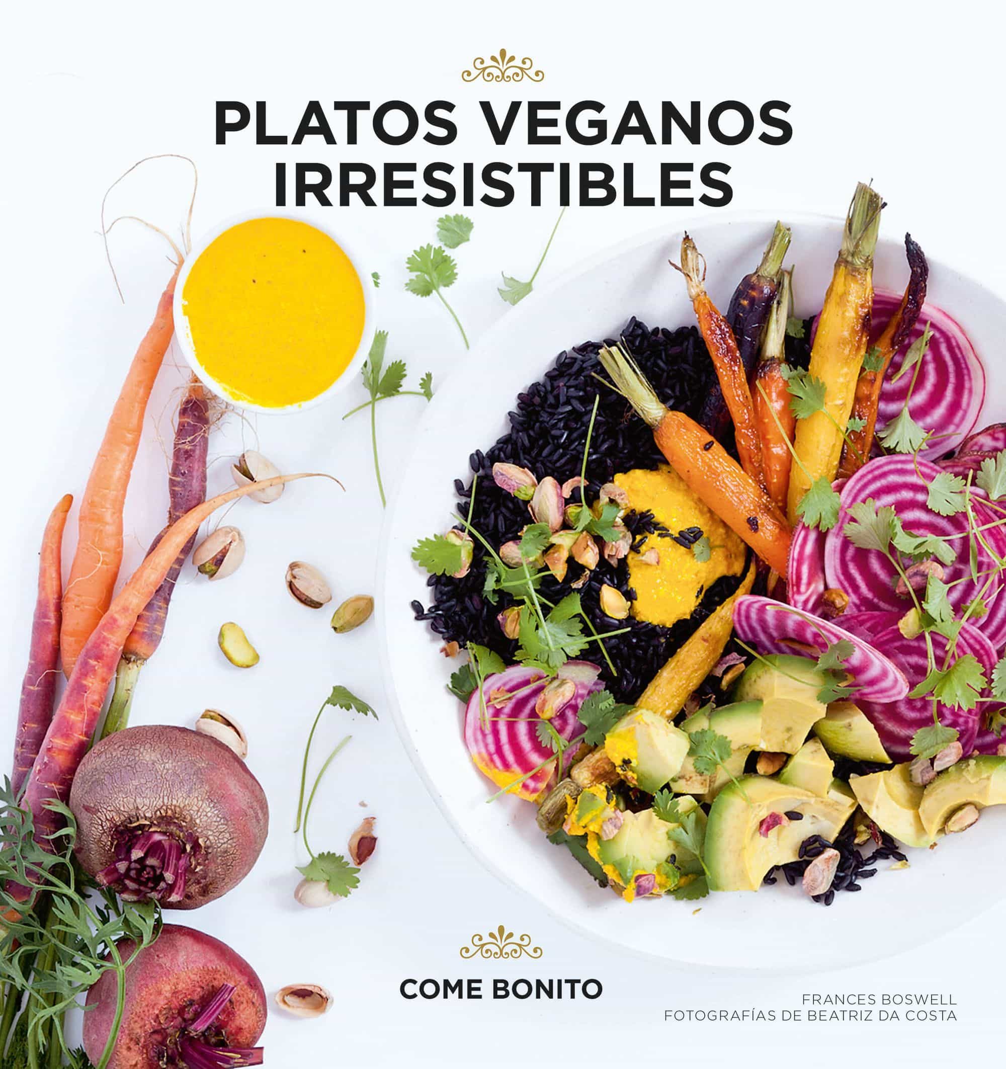 Platos Veganos Irresistibles por Frances Boswell
