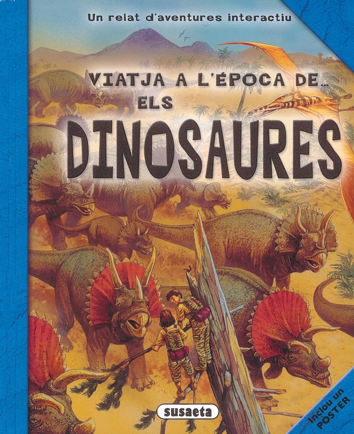 Els Dinosaures ( Viatja A L Epoca) por Vv.aa.